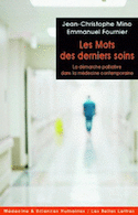 Mots des derniers soins (Les)